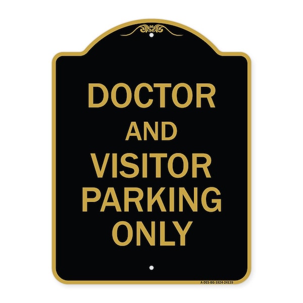 Signmission Doctor and Visitor Parking Sign, Black & Gold Aluminum Architectural Sign, 18" x 24", BG-1824-24139 A-DES-BG-1824-24139 - main